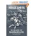 In Praise of Barbarians: Essays against Empire