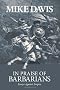 In Praise of Barbarians
