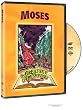 The Greatest Adventure Stories From the Bible: Moses