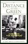 Distance to the Green: A Caddy's Lessons in Life, Business and Golf