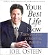 Your Best Life Now: 7 Steps to Living at Your Full Potential