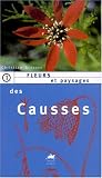 Fleurs et paysages des Causses