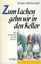 Lachen im Keller. Von den Budapestern zum Wiener Werkel