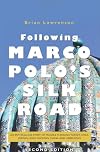 Following Marco Polo's Silk Road