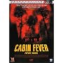 Cabin fever