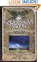 The Narrow Road : Stories of Those Who Walk This Road Together