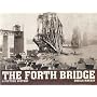 The Forth Bridge: A Picture History