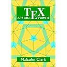 Click here to buy A Plain TEX Primer by  Malcolm Clark.