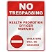 NO TRESPASSING " HEALTH PROMOTION OFFICER WORKING VIOLATORS WILL BE CRUSHED " PARKING SIGN OCCUPATIONS