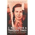 I Have Lived A Thousand Years: Growing Up In The Holocaust