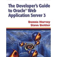 The Developer's Guide to Oracle(R) Web Application Server 3