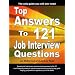 Top Answers to 121 Job Interview Questions