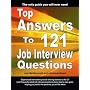 Top Answers to 121 Job Interview Questions