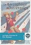 La trilogie d'Arkandias, Tome 3 : Le sarcophage d'Outretemps