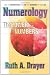 Numerology: The Power in Numbers