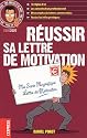 R&eacute;ussir sa lettre de motivation