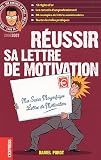 R�ussir sa lettre de motivation