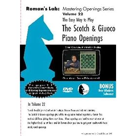 Mastering Chess on DVD, Vol. 22: The Easy Way to Play the Scotch and Giuoco Piano Openings
