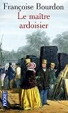 Le maître ardoisier Medium