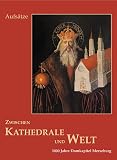 Produkt-Bild: Zwischen Kathedrale und Welt