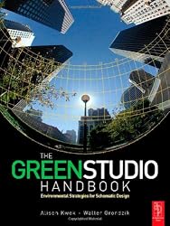 The Green Studio Handbook: Environmental Strategies for Schematic Design