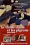 La Vieille dame et les pigeons