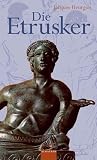 Die Etrusker - Jacques Heurgon