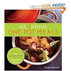 Glorious One-Pot Meals: A Revolutionary New Quick and Healthy Approach to Dutch-Oven... by Elizabeth Yarnell