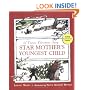 Star Mother's Youngest Child