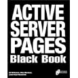 Active Server Pages Black Book: The Professional's Guide to... by Al Williams, Kim Barber, and Paul Newkirk