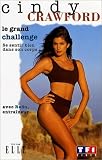 Cindy Crawford : Le Grand challenge - Se sentir bien dans son corps