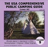 The U.S.A. Comprehensive Public Camping Guide (Lower 48), Vol. 9: Rhode Island, Maryland, Ohio, Pennsylvania, Virginia, West Virginia
