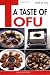 Quick & Easy A Taste of Tofu