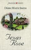 Texas Rose