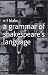 Book A Grammar of Shakespeare's Language