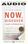 Now, Discover Your Strengths