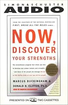 Now, Discover Your Strengths