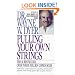 Pulling Your Own Strings