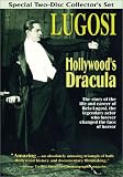 Lugosi: Hollywood's Dracula