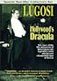 Lugosi: Hollywood's Dracula