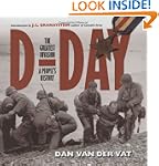 D-day: The Greatest Invasion