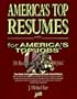 America's Top Resumes for America's Top Jobs: A Complete Career Handbook