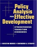 Policy Analysis for Effective Development: Strengthening Transition Economies