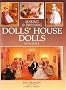 Making & Dressing Dolls' House Dolls : 
