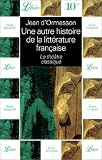 Revue J'ai lu  / Une autre histoire de la littérature française, tome 2 : Le théâtre classique