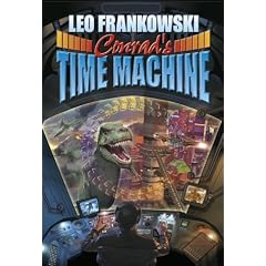 Conrad's Time Machine (Cross-Time Engineer)