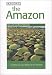 Book The Amazon: Including the Gran Sabana and the Pantatal (Cadogan Guides)