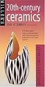 Miller's 20th-century Ceramics Antiques Checklist (Miller's Antiques Checklist)