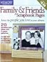 Memory Makers Family & Friends Scrapbook Pages
