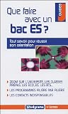 Que faire avec un bac ES ?